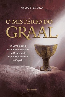 O Misterio Do Graal