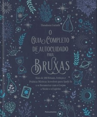 O Guia Completo De Autocuidado Para Bruxas