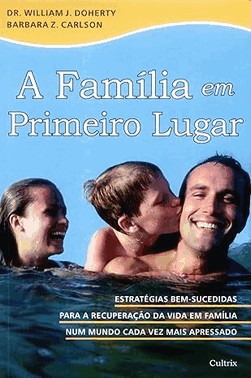 A Familia Em Primeiro Lugar