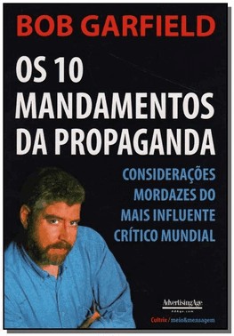 Os 10 Mandamentos Da Propaganda