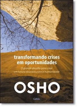 Transformando Crises Em Oportunidades