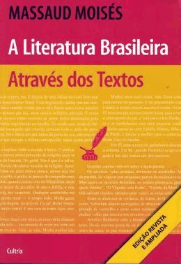 Literatura Brasileira Atraves Dos Textos, A - 29 Ed.