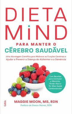 Dieta Mind Para Manter O Cerebro Saudavel