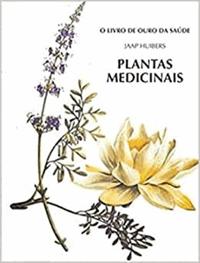 O De Ouro Da Saude - Plantas Medicinais
