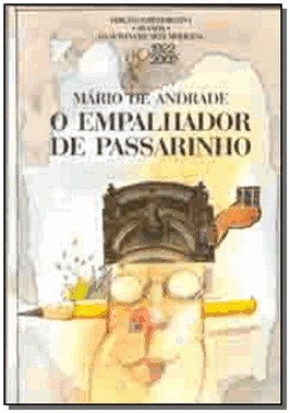 Empalhador De Passarinho, O - 04Ed/02