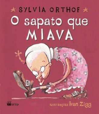 O Sapato Que Miava