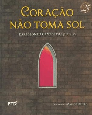 Coracao Nao Toma Sol (Serie Quero Mais)