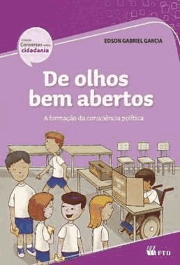 De Olhos Bem Abertos: A Politica Presente Em Nosso Cotidiano