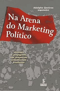 Na Arena Do Marketing Politico