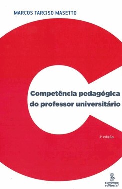Competencia Pedagogica Do Professor Universitario - 3 Ed