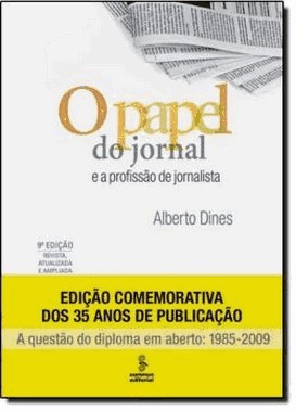 O Papel Do Jornal E A Profissao De Jornalista