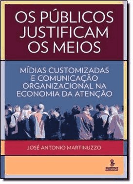 Os Publicos Justificam Os Meios