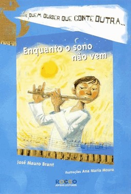 Enquanto O Sono Nao Vem-E Quem Quiser Que Conte...