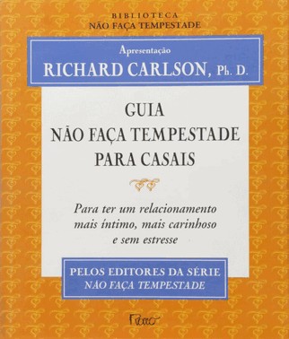 Guia Nao Faca Tempestade Para Casais
