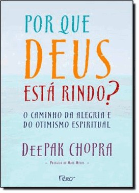 Por Que Deus Esta Rindo?