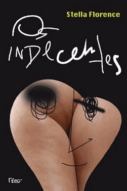 Os Indecentes - Cronicas Sobre Amor E Sexo
