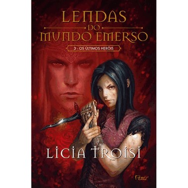 Lendas Do Mundo Emerso 3 - Os Ultimos Herois