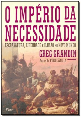 O Imperio Da Necessidade