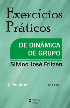 Exercicios Praticos De Dinamica De Grupo - 42Ed/13