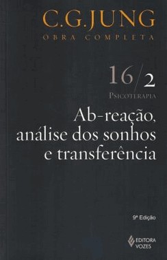 Ab-Reacao, Analise Dos Sonhos E Transferencia
