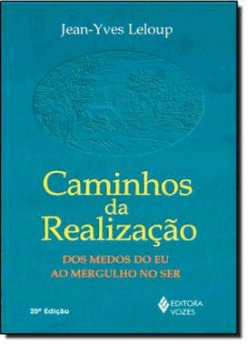 Caminhos Da Realizacao