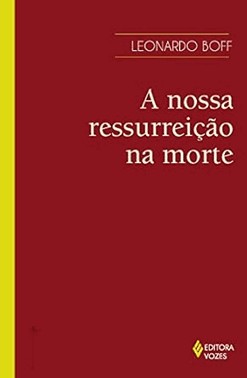 A Nossa Ressurreicao Na Morte