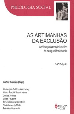 As Artimanhas Da Exclusao