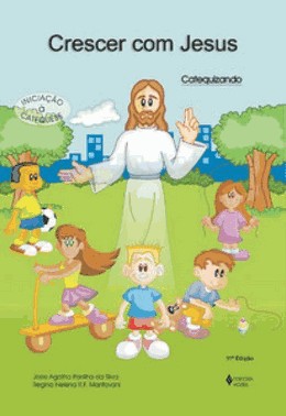 Crescer Com Jesus - Catequizando: Iniciacao A Catequese