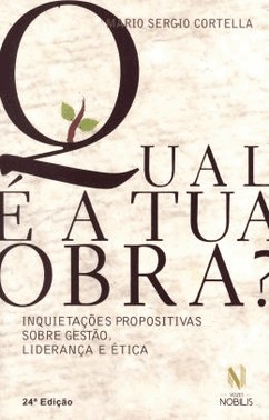 Qual E A Tua Obra?