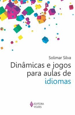Dinamicas E Jogos Para Aulas De Idiomas