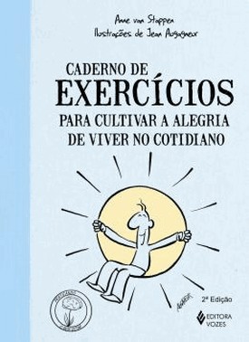 Caderno De Exercicios - Para Cultivar A Alegria
