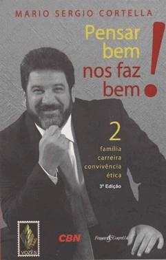 Pensar Bem Nos Faz Bem! - Vol. 2