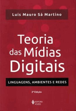Teoria Das Midias Digitais