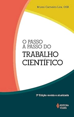O Passo A Passo Do Trabalho Cientifico