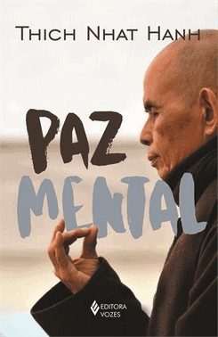 Paz Mental - Tornar-Se Completamente Presente