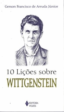 10 Licoes Sobre Wittgenstein