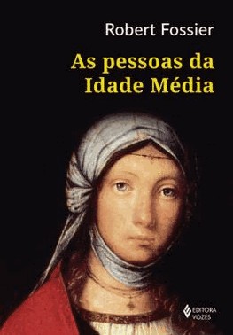 As Pessoas Da Idade Media