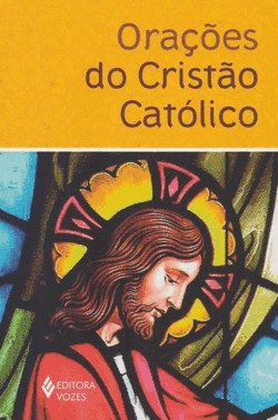 Oracoes Do Cristo Catolico