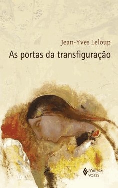 As Portas Da Transfiguracao