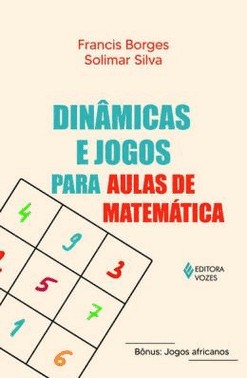 Dinamicas E Jogos Para Aulas De Matematica