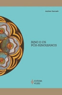 Jung E Os Pos-Junguianos