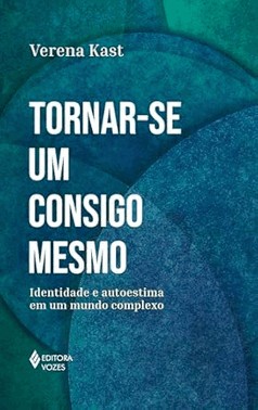 Tornar-Se Um Consigo Mesmo
