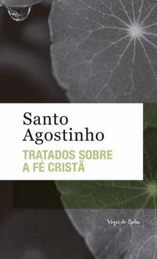Tratados Sobre A Fe Crista