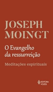 O Evangelho Da Ressurreicao