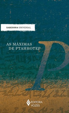 As Maximas De Ptahhotep