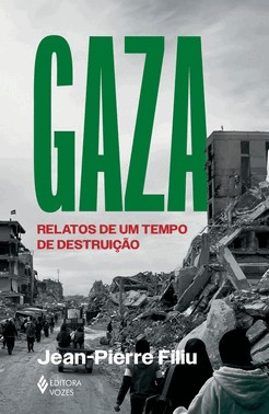 Gaza - Relatos De Um Tempo De Destruição