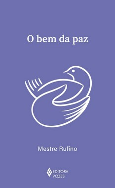 O Bem Da Paz