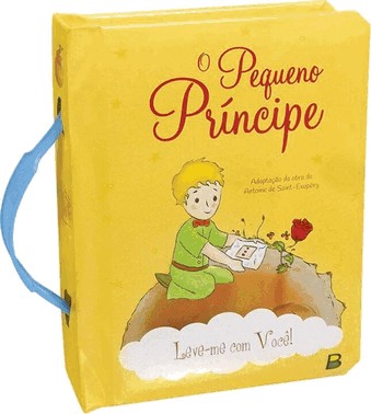 Leve-Me Com Voce! O Pequeno Principe