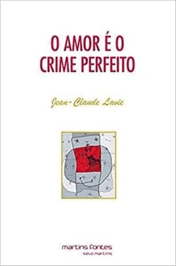 O Amor E O Crime Perfeito