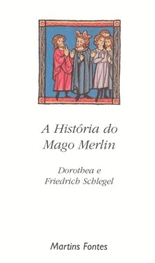A Historia Do Mago Merlim